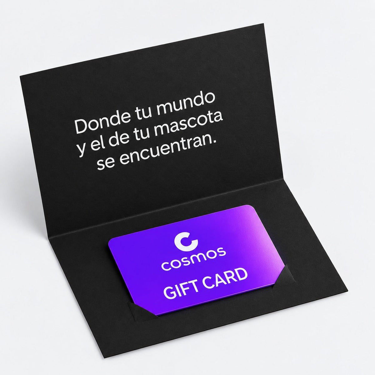 COSMOS gift card - regala un detalle para consetir a sus mascotas. - Cosmos